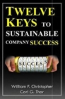Image for Twelve Keys to Sustainable Company Success