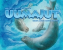 Image for Uumajut : Learn About Arctic Wildlife!