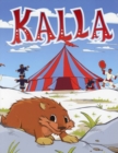 Image for Kalla : Written in Seven Arctic Languages