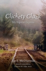 Image for Clickety Clack : My Bipolar Express