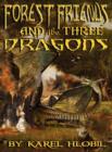 Image for Forest Friends and the Three Dragons