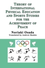 Image for Theory of international physical education and sports studies for the achievement of peace