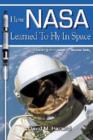 Image for How NASA Learned to Fly in Space