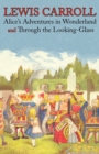 Image for Alice&#39;s Adventures in Wonderland and Through the Looking-Glass (Illustrated Facsimile of the Original Editions) (Engage Books)
