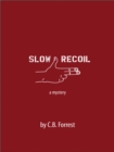 Image for Slow Recoil