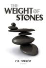 Image for The Weight of Stones: A Charlie McKelvey Mystery