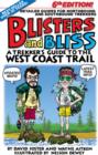 Image for Blisters &amp; bliss  : a trekker&#39;s guide to the West Coast Trail