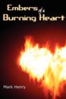 Image for Embers of a Burning Heart