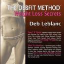 Image for The Debfit Method - Weight Loss Secrets