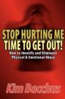 Image for Stop Hurting Me - Time To Get Out!