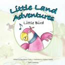 Image for Little Land Adventures - Little Bird