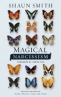 Image for Magical narcissism  : selected writings on books, writers, food, and chefs