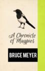 Image for A Chronicle of Magpies