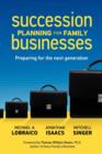 Image for Succession Planning for Family Businesses : Preparing for the Next Generation