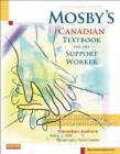 Image for Mosby&#39;s Canadian Textbook for the Support Worker