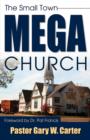 Image for The Small Town Mega Church