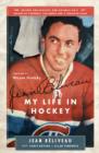 Image for Jean Beliveau: My Life in Hockey