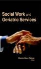 Image for Social Work and Geriatric Services