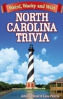Image for North Carolina trivia  : weird, wacky and wild