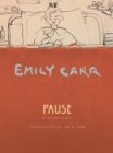Image for Pause: An Emily Carr Sketch Book