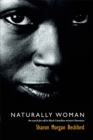 Image for Naturally Woman: The Search for Self in Black Canadian Women&#39;s Literature