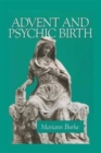 Image for Advent and Psychic Birth