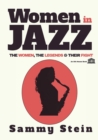 Image for Women in Jazz : The Women, The Legends &amp; Their Fight