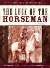 Image for The Luck of the Horseman