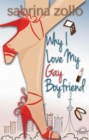 Image for Why I Love My Gay Boyfriend