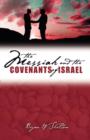 Image for Messiah and the Covenants of Israel
