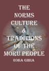 Image for Norms, Culture &amp; Traditions of the Moru People