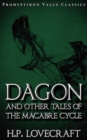 Image for Dagon and Other Tales of the Macabre Cycle