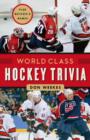Image for World Class Hockey Trivia