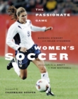 Image for Women&#39;s Soccer: The Passionate Game