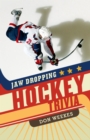 Image for Jaw Dropping Hockey Trivia