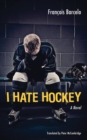 Image for I Hate Hockey