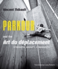 Image for Parkour and the art du dâeplacement