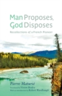 Image for Man Proposes, God Disposes