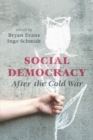 Image for Social Democracy After the Cold War