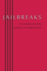 Image for Jailbreaks: 99 Canadian Sonnets