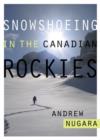 Image for Snowshoeing in the Canadian Rockies