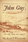Image for John Guy of Bristol and Newfoundland: His Life, Times and Legacy