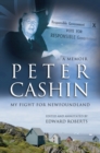 Image for Peter Cashin: My Fight for Newfoundland
