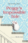 Image for Peggy&#39;s Impossible Tale
