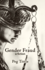 Image for Gender Fraud : a fiction