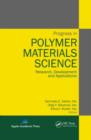 Image for Progress in Polymer Materials Science : Research, Development and Applications