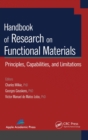 Image for Handbook of research on functional materials  : principles, capabilities and limitations