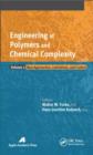 Image for Engineering of polymers and chemical complexityVolume 2,: New approaches, limitations, and control