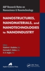 Image for Nanostructures, nanomaterials, &amp; nanotechnologies to nanoindustry
