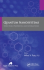 Image for Quantum nanosystems  : structure, properties, and interactions